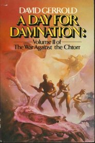 The War Against the Chtorr, Book 2: A day for damnation