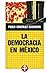 La democracia en México