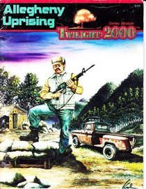 Allegheny Uprising (Twilight: 2000)