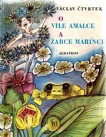 O víle Amálce a žabce Márince (Hardcover)
