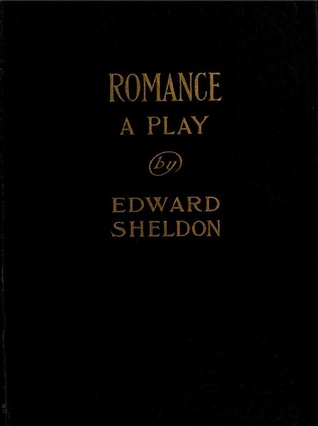 Romance: A Play