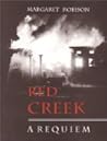 Red Creek: A Requiem