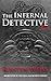 The Infernal Detective (Riga Hayworth #3)