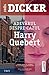 Adevărul despre cazul Harry Quebert by Joël Dicker