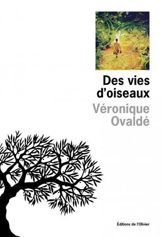 Des vies d'oiseaux (Paperback)