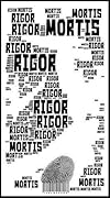 Rigor Mortis