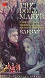 The Doll Maker by Sarban The Doll Maker by Sarban