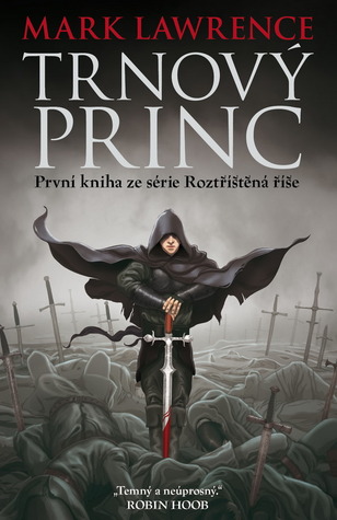 Trnový princ (Roztříštěná říše, #1)