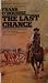 The Last Chance