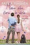 Minha vida fora de série: 2ª temporada