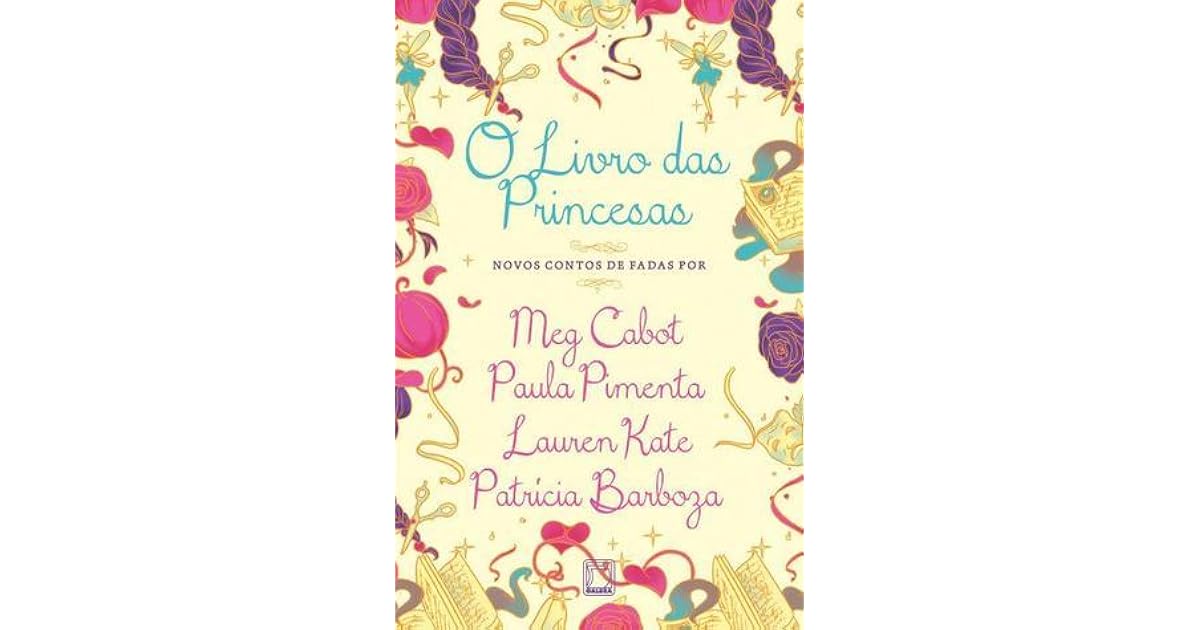 O livro das princesas by Meg Cabot