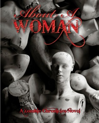 About a Woman (The Zombie Chronicles)