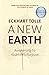 A New Earth - Awakening To Your Life's Purpose [Paperback] [J... by Eckhart Tolle