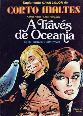 A través de Oceanía (Suplemento Gran Color de Corto Maltés: A través de Oceanía, #1)