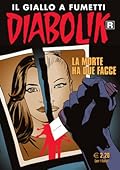 Diabolik R n. 624: La morte ha due facce