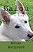 Balou: The Biography of a Dog