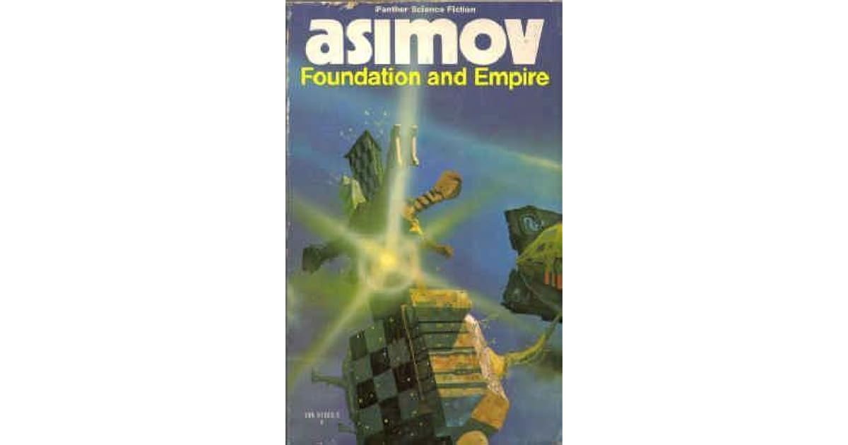 Foundation and Empire (Foundation, 2) by Isaac Asimov