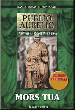 Mors tua (Pubio Aurelio Stazio #1)