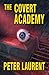 The Covert Academy (The Covert Academy #1)