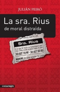 La sra. Rius de moral distraída (Paperback)