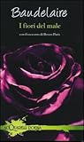 I fiori del male. Con il racconto di Renzo Paris