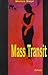 Mass Transit