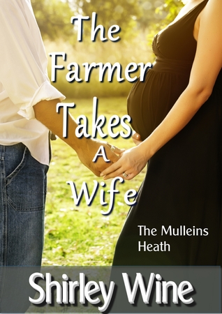 The Farmer Takes A Wife