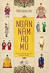 Ngàn năm áo mũ by Trần Quang Đức