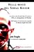 Nella mente del serial killer. La storia vera di trent'anni d... by John E. Douglas