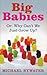 Big Babies or by Michael Bywater