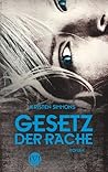 Gesetz der Rache by Kristen Simmons