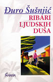 Ribari ljudskih duša : Ideja manipulacije i manipulacija idejama (Paperback)