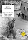 La guerra che non...