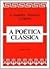 A Poética Clássica