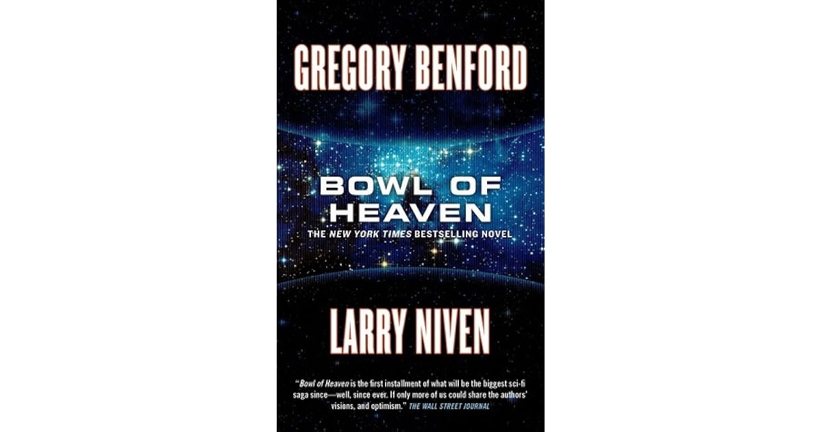 Bowl of Heaven (Bowl of Heaven, 1) by Gregory Benford