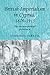 British imperialism in Cyprus, 1878–1915: The inconsequential possession (Studies in Imperialism, 75)