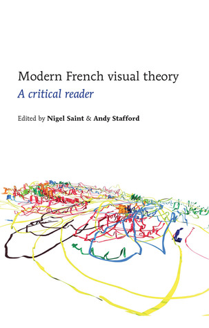 Modern French Visual Theory: A critical reader
