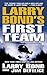 Larry Bond's First Team (La...