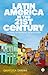 Latin America in the 21st Century: Nations, Regionalism, Globalization