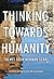Thinking towards humanity: Themes from Norman Geras