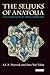 The Seljuks of Anatolia: Co...