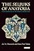 The Seljuks of Anatolia by A.C.S. Peacock