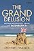 The Grand Delusion: Britain After Sixty Years of Elizabeth II
