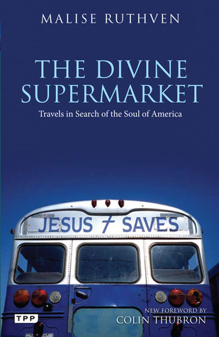 The Divine Supermarket: Travels in Search of the Soul of America