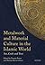 Metalwork and Material Culture in the Islamic World: Art, Craft and Text