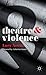 Theatre and Violence
