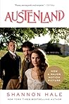 Austenland by Shannon Hale