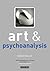 Art and Psychoanalysis (Art...