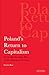 Poland's Return to Capitalism: From the Socialist Bloc to the European Union