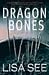 Dragon Bones (Red Princess, #3)